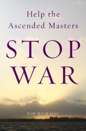 Help The Ascended Masters Stop War