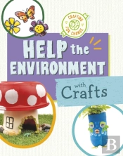Help The Environment With Crafts