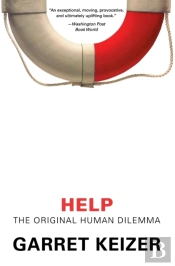 Help: The Original Human Dilemma