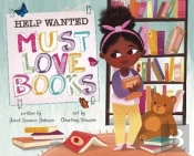Help Wanted, Must Love Books