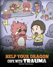 Help Your Dragon Cope With Trauma: A Cut