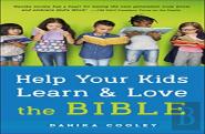 Help Your Kids Learn And Love The Bible