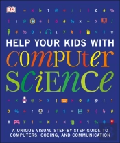 Help Your Kids With Computer Science (Key Stages 1-5)