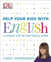 Help Your Kids With English, Ages 10-16 (Key Stages 3-4)