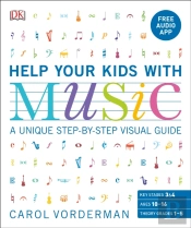 Help Your Kids With Music, Ages 10-16 (Grades 1-5)