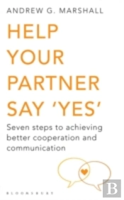 Help Your Partner Say 'Yes'