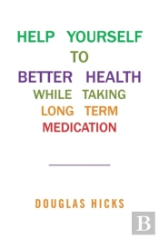 Help Yourself To Better Health While Taking Long Term Medication