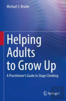 Helping Adults To Grow Up