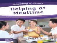 Helping At Mealtime