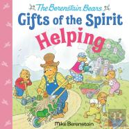 Helping (Berenstain Bears Gifts Of The Spirit)