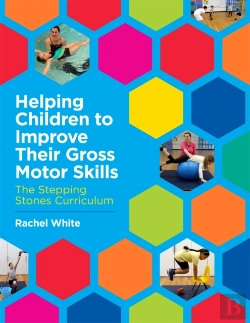 Bertrand.pt - Helping Children To Improve Their Gross Motor Skills