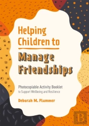Helping Children To Manage Friendships