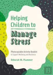 Helping Children To Manage Stress