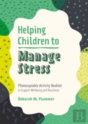 Helping Children To Manage Stress