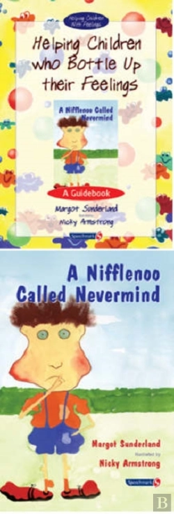 Bertrand.pt - Helping Children Who Bottle Up Their Feelings And A Nifflenoo Called Nevermindand Nifflenoo Called Nevermind