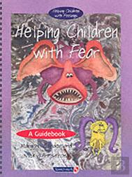 Helping Children With Fear And Teenie Weenie In A Too Big Worldand Teenie Weenie In A Too Big World