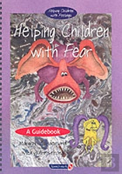 Helping Children With Fear And Teenie Weenie In A Too Big Worldand Teenie Weenie In A Too Big World