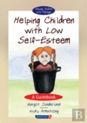 Helping Children With Low Self-Esteem