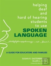 Helping Deaf And Hard Of Hearing Students To Use Spoken Language