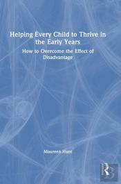 Helping Every Child To Thrive In The Early Years