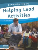 Helping Lead Activities