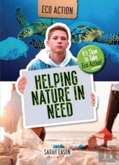 Helping Nature In Need