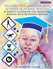Helping Our Jamaican Boys Achieve Academic Success
