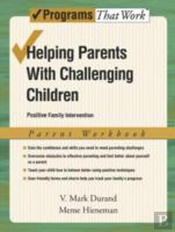 Bertrand.pt - Helping Parents With Challenging Children: Parent Workbook