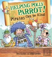 Helping Polly Parrot: Pirates Can Be Kind
