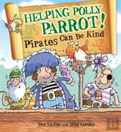 Bertrand.pt - Helping Polly Parrot: Pirates Can Be Kind