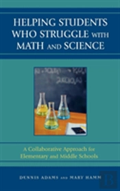 Helping Students Who Struggle With Math And Science