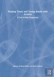 Helping Teens And Young Adults With Anxiety