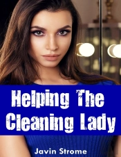 Helping The Cleaning Lady