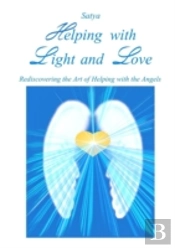 Helping With Light And Love
