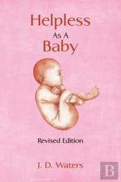 Helpless As A Baby