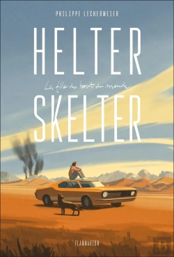 Bertrand.pt - Helter Skelter : La Fille Du Bout Du Monde