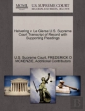 Helvering V. Le Gierse U.S. Supreme Court Transcript Of Record With Supporting Pleadings