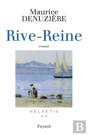 Helvétie T.2 ; Rive-Reine