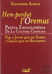Hem Perdut L'Oremus