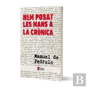 Hem Posat Les Mans A La Crònica