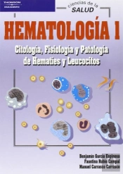 Hematología 1. Citología, Fisiología Y Patología De Hematíes Y Leucocitos