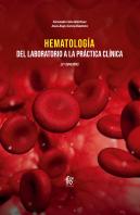 Hematología: Del Laboratorio A La Práctica Clínica-2 Edición