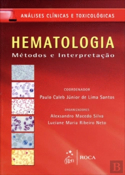 Bertrand.pt - Hematologia - Métodos e Interpretação - Série Análises Clínicas e Toxicológicas
