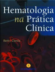 Hematologia na Prática Clínica