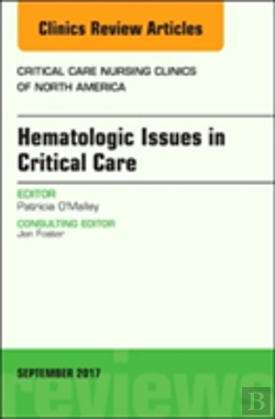 Bertrand.pt - Hematologic Issues In Critical Care, An Issue Of Critical Nursing Clinics