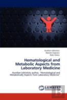 Hematological And Metabolic Aspects From Laboratory Medicine