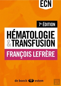 Bertrand.pt - Hématologie Et Transfusion (7e Édition)