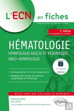 Bertrand.pt - Hématologie ; Hématologie Adulte Et Pédiatrique Onco-Hématigie (7e Édition)