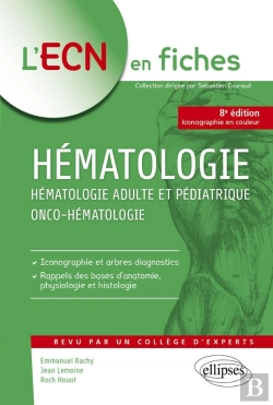 Bertrand.pt - Hématologie ; Hématologie Adulte Et Pédiatrique - Onco-Hématologie (8e Édition)