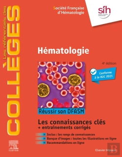 Bertrand.pt - Hématologie : Réussir Son Dfasm, Connaissances Clés (4e Édition)